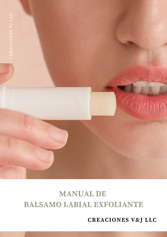 MANUAL DE BALSAMO LABIAL EXFOLIANTE